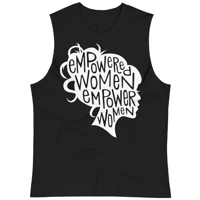 Empowered Women Empower Women -- Unisex Tanktop