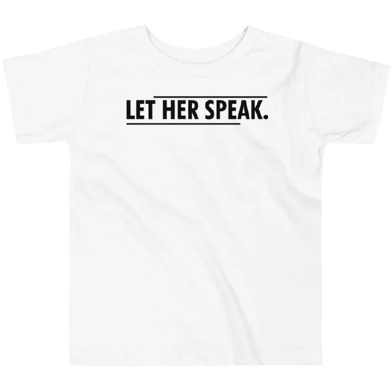 Let Her Speak -- Youth/Toddler T-Shirt