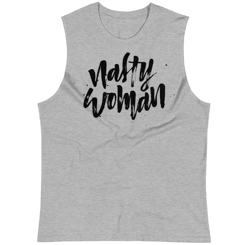 Nasty Woman -- Unisex Tanktop