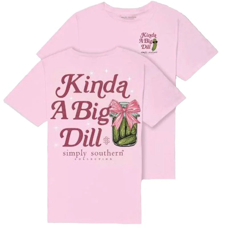 Kind Of A Big Dill Short Sleeve T-Shirt